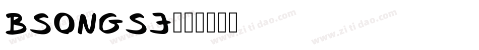 BSONGSJ字体转换