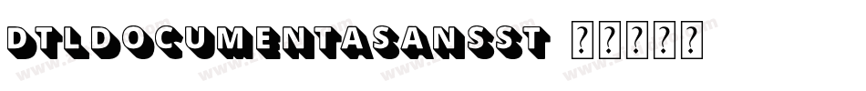 DTLDocumentaSansST字体转换
