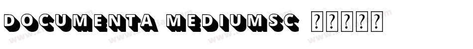 Documenta-MediumSC字体转换
