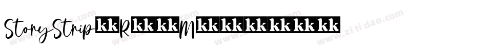 StoryStrip-R24M字体转换