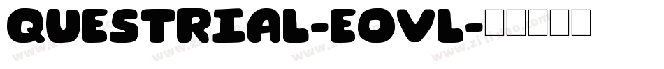 Questrial-eOvl字体转换