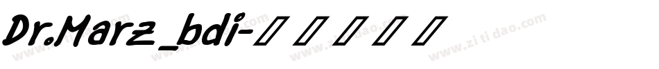 Dr.Marz_bdi字体转换
