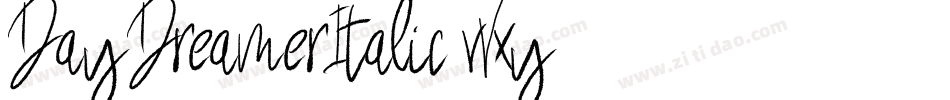 DayDreamerItalic-vVxy字体转换