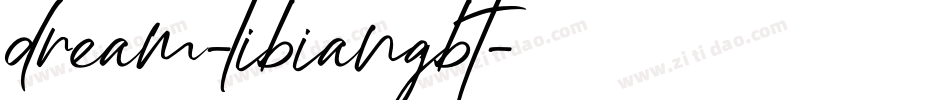 dream-libiangbt字体转换
