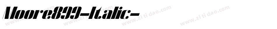 Moore899-Italic字体转换