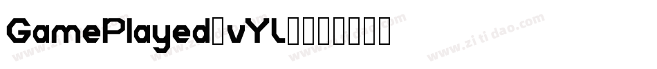 GamePlayed-vYL7字体转换
