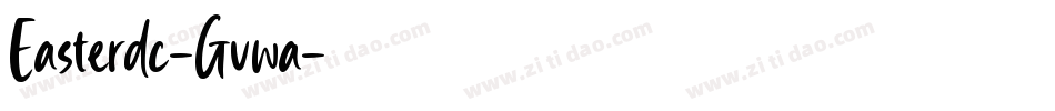 Easterdc-Gvwa字体转换