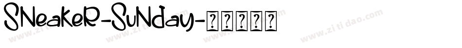 Sneaker-Sunday字体转换