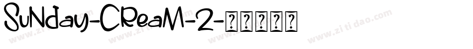 Sunday-Cream-2字体转换