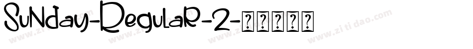 Sunday-Regular-2字体转换