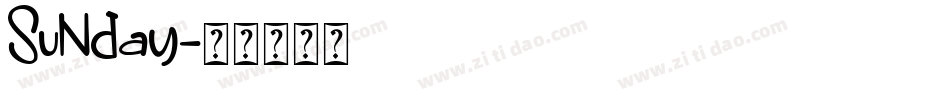 Sunday字体转换