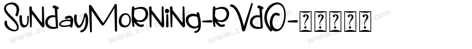 SundayMorning-rVdO字体转换