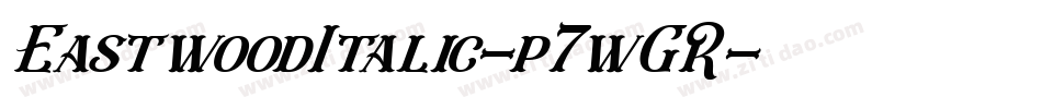 EastwoodItalic-p7wGR字体转换