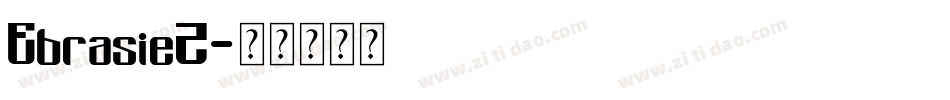 Ebrasie2字体转换