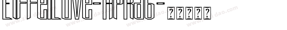 EiffelLove-RpKa6字体转换