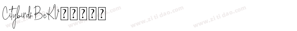 Citybirds-BeKV字体转换