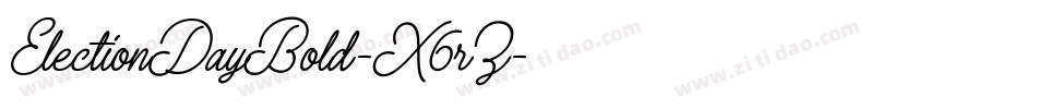 ElectionDayBold-X6rZ字体转换