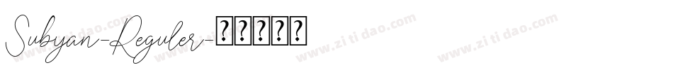Subyan-Reguler字体转换