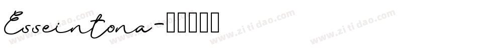 Esseintona字体转换