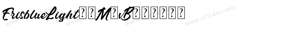 ErisblueLight-8M8vB字体转换