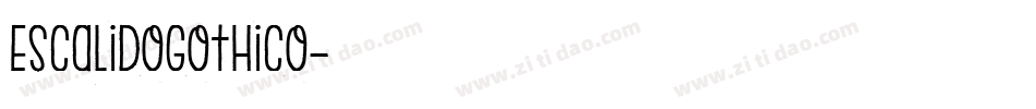 EscalidoGothico字体转换