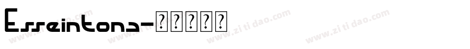 Esseintona字体转换