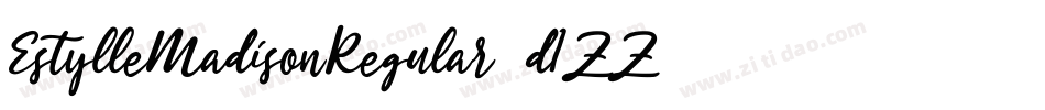 EstylleMadisonRegular-d1ZZ字体转换
