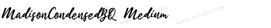 MadisonCondensedBQ-Medium字体转换