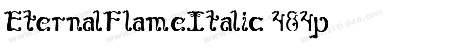 EternalFlameItalic-484p字体转换