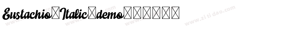 Eustachio-Italic_demo字体转换