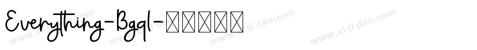 Everything-Bgql字体转换