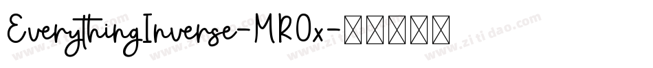 EverythingInverse-MROx字体转换