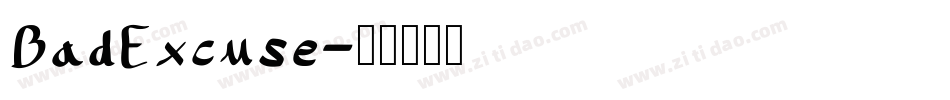 BadExcuse字体转换