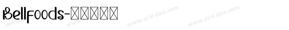 Bellfoods字体转换