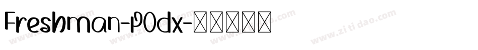 Freshman-POdx字体转换