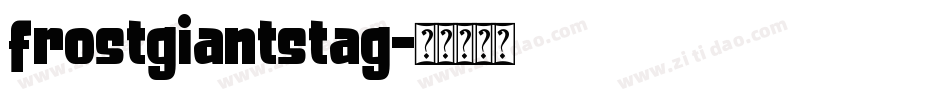 frostgiantstag字体转换