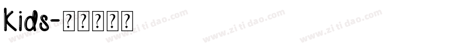 Kids字体转换