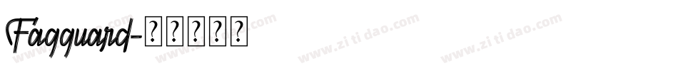Fagguard字体转换