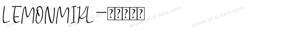 LEMONMIKL字体转换