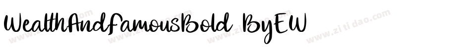 WealthAndFamousBold-4ByEW字体转换