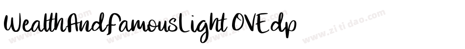 WealthAndFamousLight-OVEdp字体转换