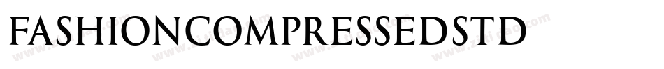 FashionCompressedStd字体转换