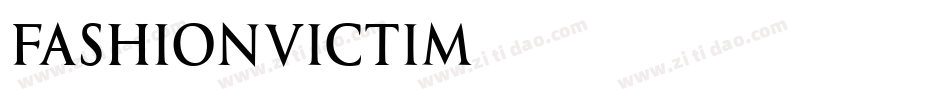 FashionVictim字体转换