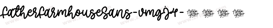 FatherFarmhouseSans-vmgJ4字体转换