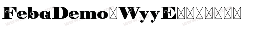 FebaDemo-WyyE9字体转换