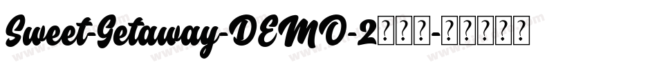 Sweet-Getaway-DEMO-2转换器字体转换
