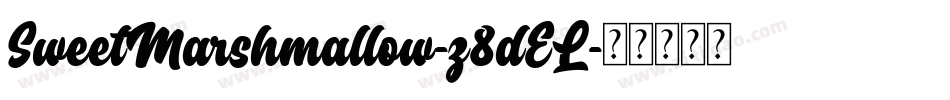 SweetMarshmallow-z8dEL字体转换