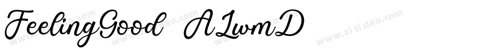 FeelingGood-ALwmD字体转换