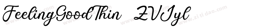 FeelingGoodThin-ZVJyl字体转换