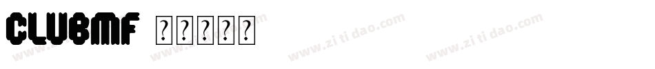 ClubMF字体转换